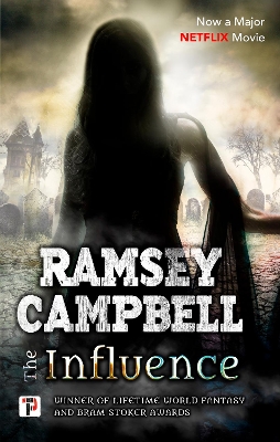 The Influence by Ramsey Campbell