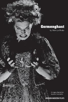 Gormenghast (Adaptation) by Mervyn Peake