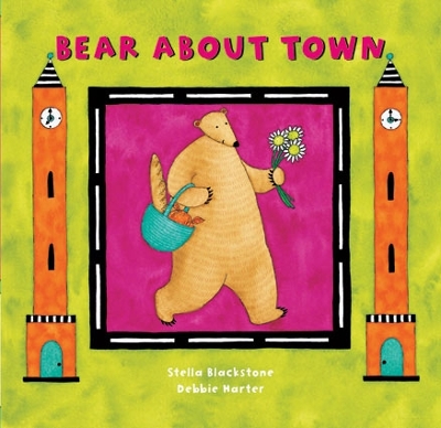 Bear About Town by Stella Blackstone