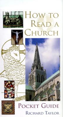 Pocket Guide to How to Read A Church by Dr Richard Taylor