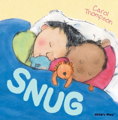 Snug! by Carol Thompson