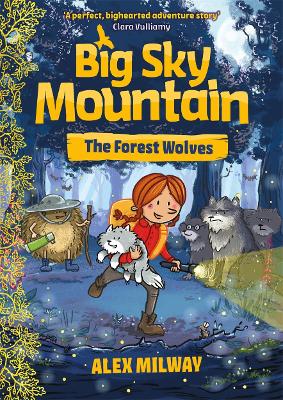 Big Sky Mountain: The Forest Wolves book