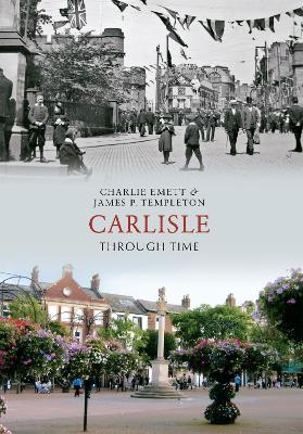 Carlisle Through Time book