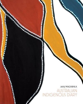 2013 Magabala Australian Indigenous Diary book