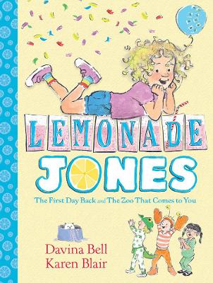 Lemonade Jones: Lemonade Jones 1 book