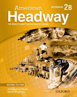 American Headway: Level 2: Workbook B book