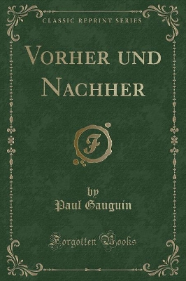Vorher Und Nachher (Classic Reprint) book