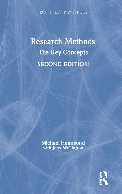 Research Methods: The Key Concepts by Michael Hammond