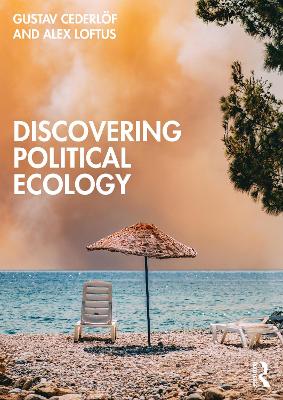 Discovering Political Ecology by Gustav Cederlöf