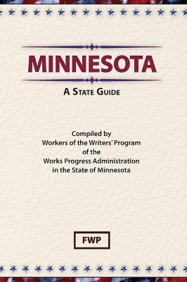 Minnesota : A State Guide book