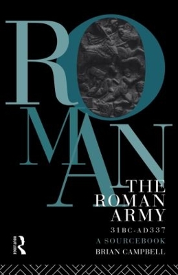 Roman Army, 31 BC-AD 337 book