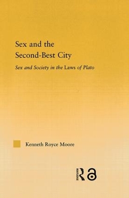 Sex and the Second-Best City by Kenneth Royce Moore