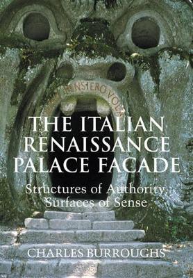 The Italian Renaissance Palace Facade by Charles Burroughs