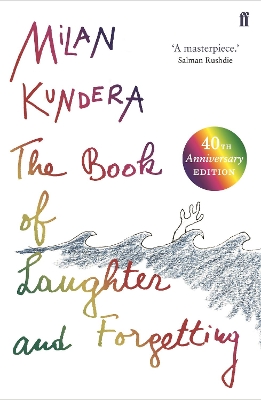 The The Book of Laughter and Forgetting by Milan Kundera