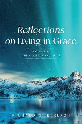 Reflections On Living In Grace book