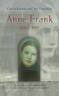 Anne Frank and Me book