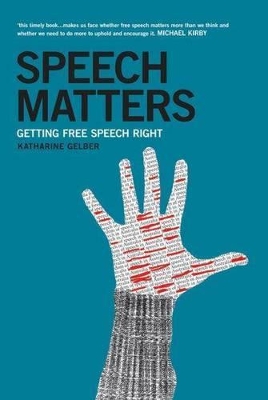 Speech Matters: Getting Free Speech Right book