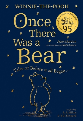 Winnie-the-Pooh: Once There Was a Bear (The Official 95th Anniversary Prequel): Tales of Before it all Began … book