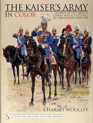 Kaiser's Army In Color book