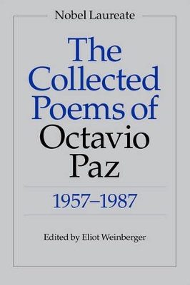 Collected Poems of Octavio Paz by Elizabeth Bishop