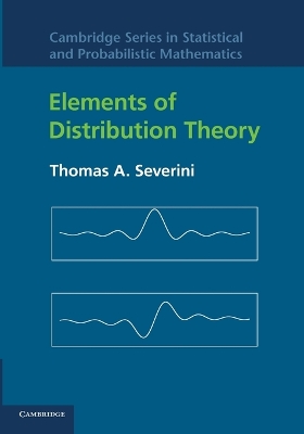 Elements of Distribution Theory by Thomas A. Severini