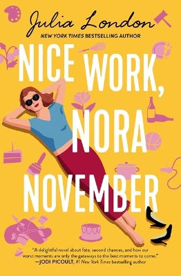 Nice Work, Nora November: A Novel about Second Chances book