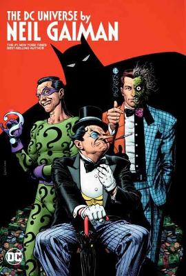 The DC Universe by Neil Gaiman by Neil Gaiman