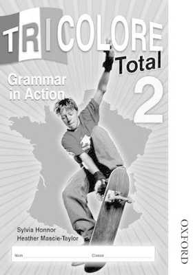 Tricolore Total 2 Grammar in Action (8 pack) book