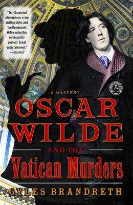 Oscar Wilde and the Vatican Murders: A Mystery by Gyles Brandreth