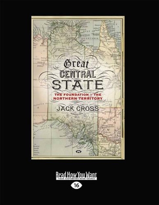 Great Central State by Jack Cross
