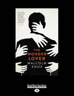 The The Wonder Lover by Malcolm Knox