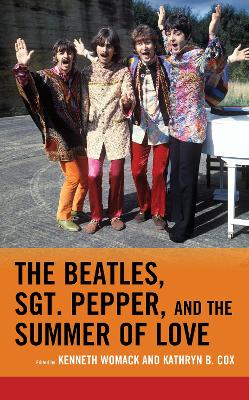 Beatles, Sgt. Pepper, and the Summer of Love book