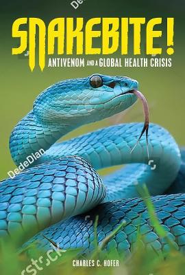 Snakebite! book