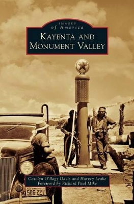 Kayenta and Monument Valley by Carolyn O'bagy Davis