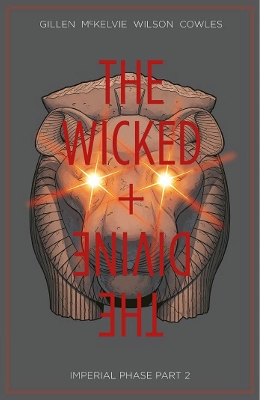 Wicked + The Divine Volume 6 book
