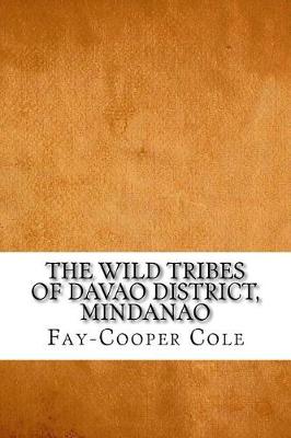 Wild Tribes of Davao District, Mindanao book