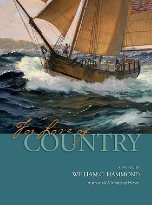 For Love of Country by William C. Hammond