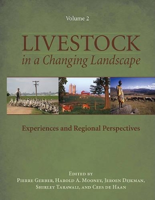 Livestock in a Changing Landscape by Pierre Gerber
