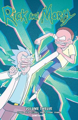 Rick and Morty Vol. 12 book