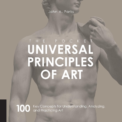 Pocket Universal Principles of Art by John A Parks