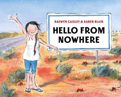 Hello from Nowhere by Raewyn Blair