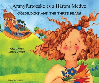 Goldilocks & the Three Bears in Hungarian & English book