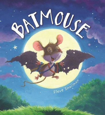 Storytime: Batmouse by Steve Smallman