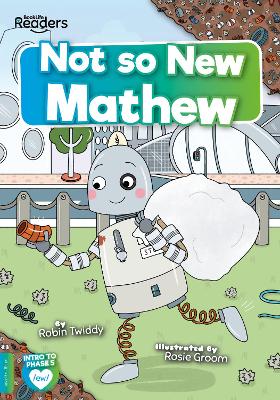 Not So New Mathew by Robin Twiddy