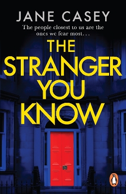 The Stranger You Know: The gripping detective crime thriller from the bestselling author book