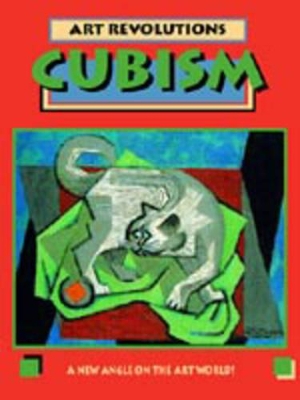 ART REVOLUTIONS CUBISM book
