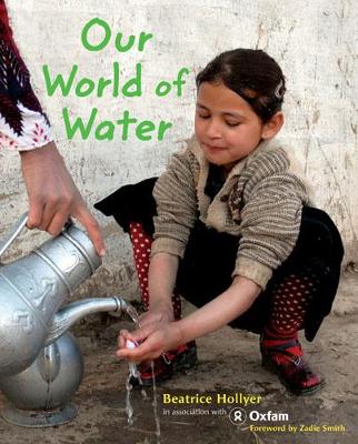 Our World of Water by Beatrice Hollyer