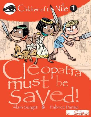 Cleopatra Must Be Saved! book