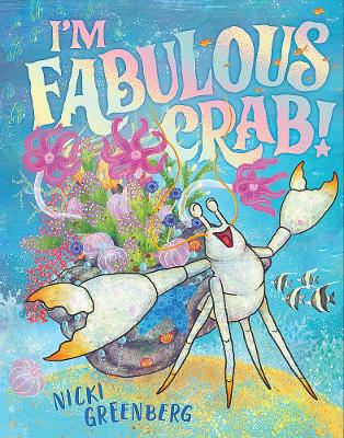 I'm Fabulous Crab! book