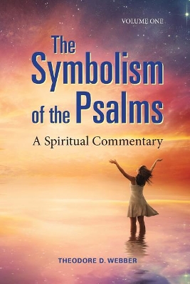 Symbolism of the Psalms, Vol. 1 book